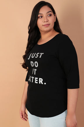 Amydus Black Just Do It Later 3xl Size Cotton Hosiery Tshirt